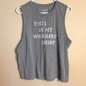 “This is my Workout Shirt” Cotton Tank - XL